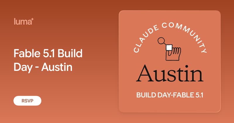 Fable 5.1 Build Day - Austin