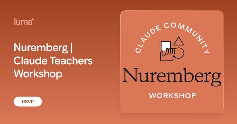 Nuremberg | Claude Teachers Workshop
