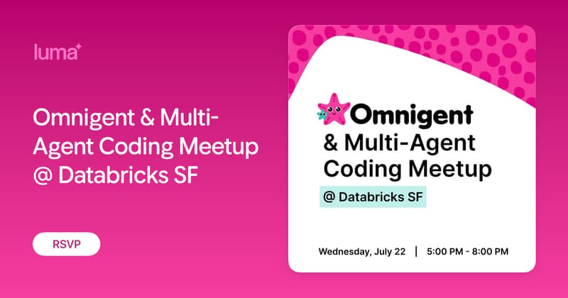 Omnigent & Multi-Agent Coding Meetup event image