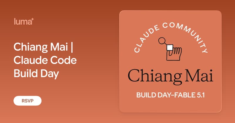 Chiang Mai | Claude Code Build Day