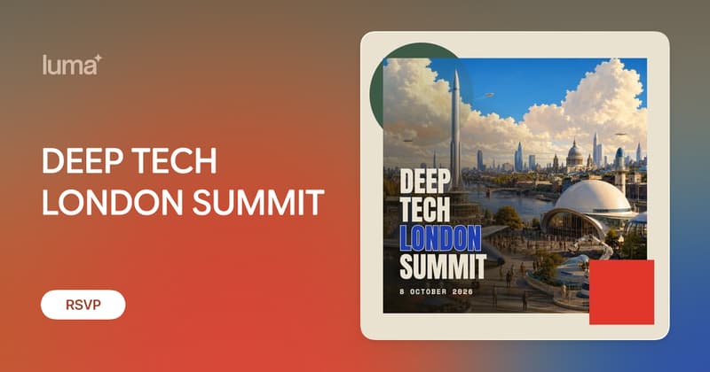 DEEP TECH LONDON SUMMIT