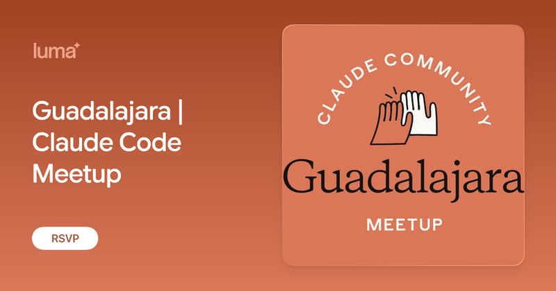 Guadalajara | Claude Code Meetup