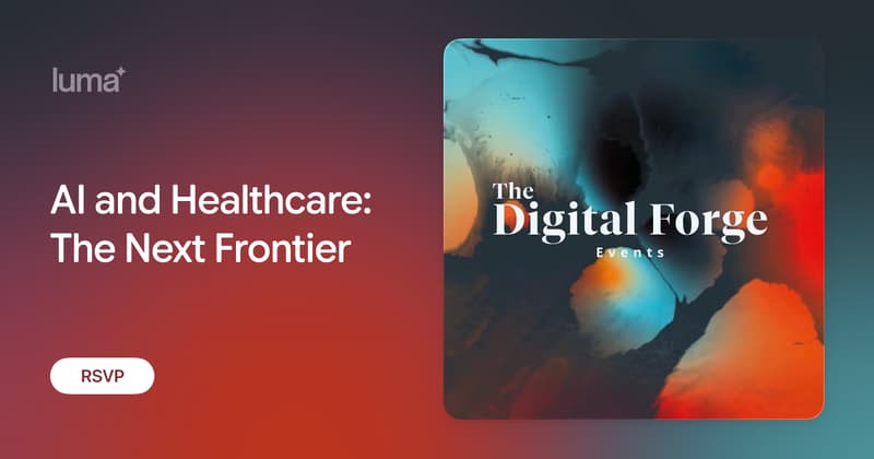 AI and Healthcare: The Next Frontier · Luma
