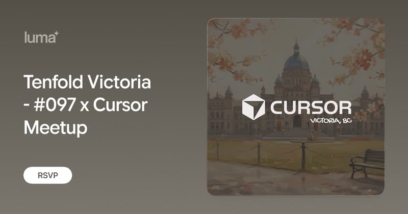 Tenfold Victoria - #097 x Cursor Meetup promotional image