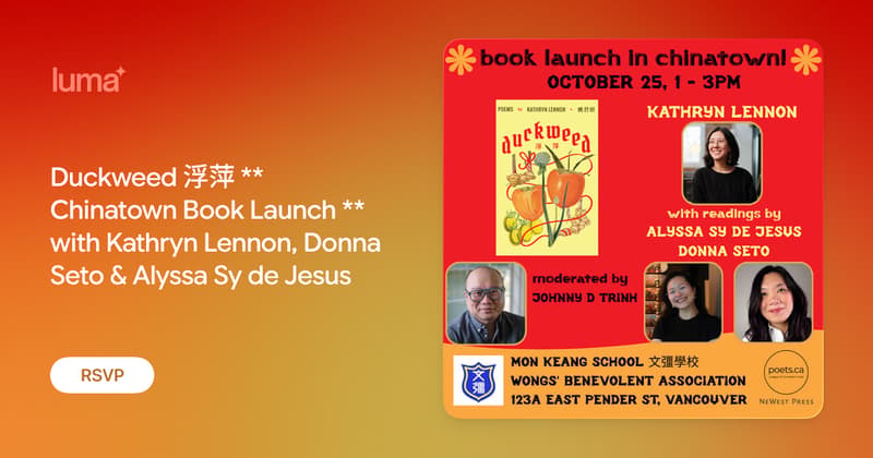 Duckweed 浮萍 ** Chinatown Book Launch ** with Kathryn Lennon, Donna Seto & Alyssa Sy de Jesus