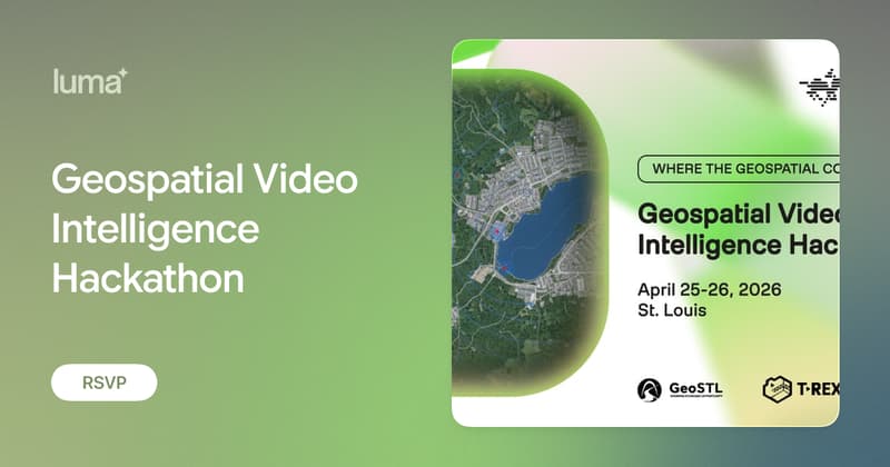Geospatial Video Intelligence Hackathon · Luma