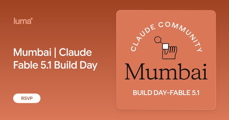 Mumbai | Claude Fable 5.1 Build Day