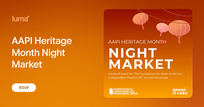 AAPI Heritage Month Night Market · Luma