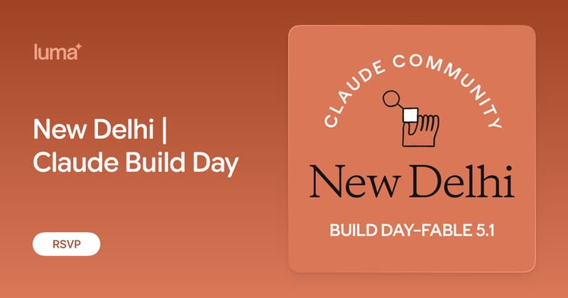 New Delhi | Claude Build Day