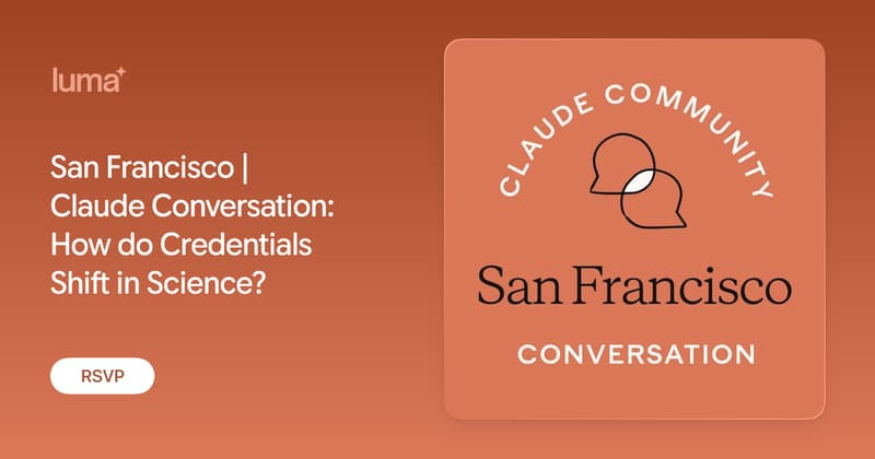 San Francisco | Claude Conversation: How do Credentials Shift in Science?