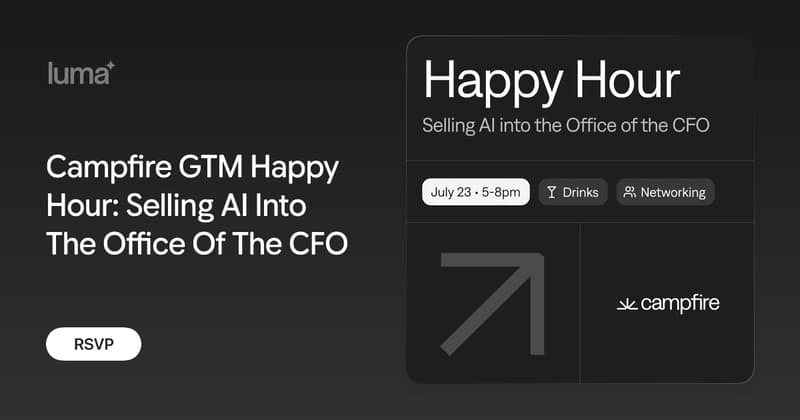 Campfire GTM Happy Hour - Selling AI Into Office Of CFO event image