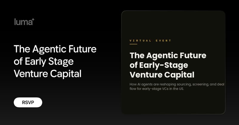 The Agentic Future of Early Stage Venture Capital