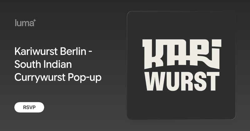 Kariwurst Pop-Up: South Indian Currywurst