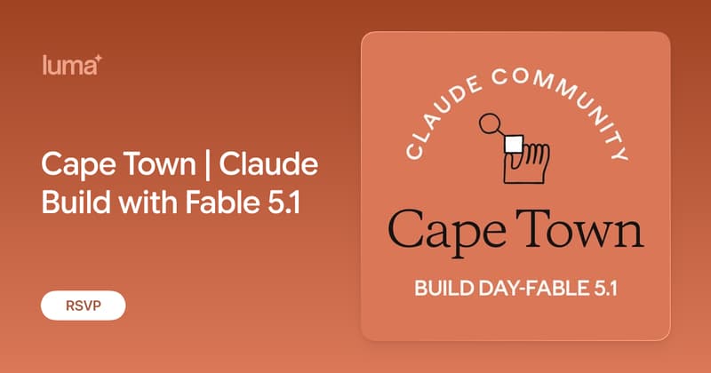 Cape Town | Claude Fable 5.1 Build Day