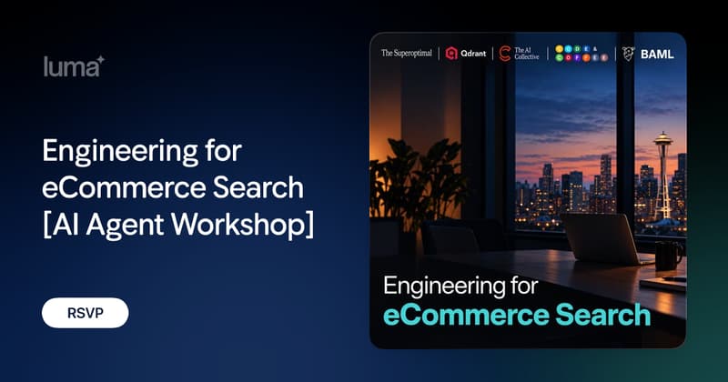 Engineering for eCommerce Search [AI Agent Workshop]