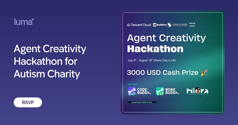 Agent Creativity Hackathon for Autism Charity · Luma