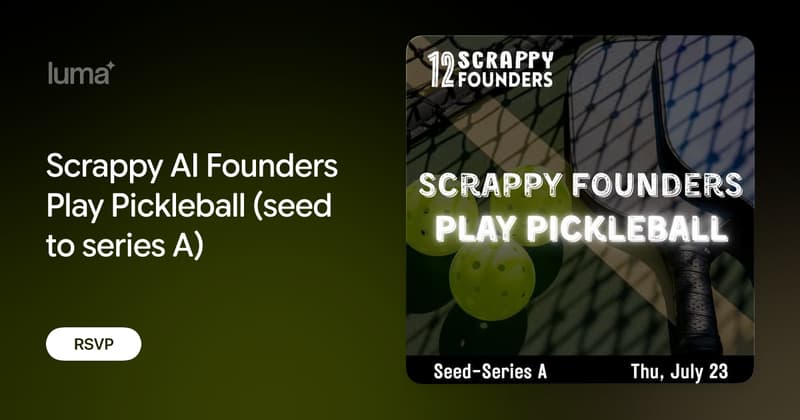 Scrappy AI Founders Play Pickleball event image