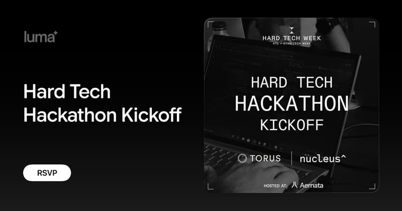 Hard Tech Hackathon Kickoff
