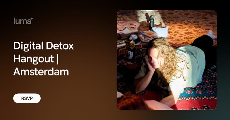 Digital Detox Hangout