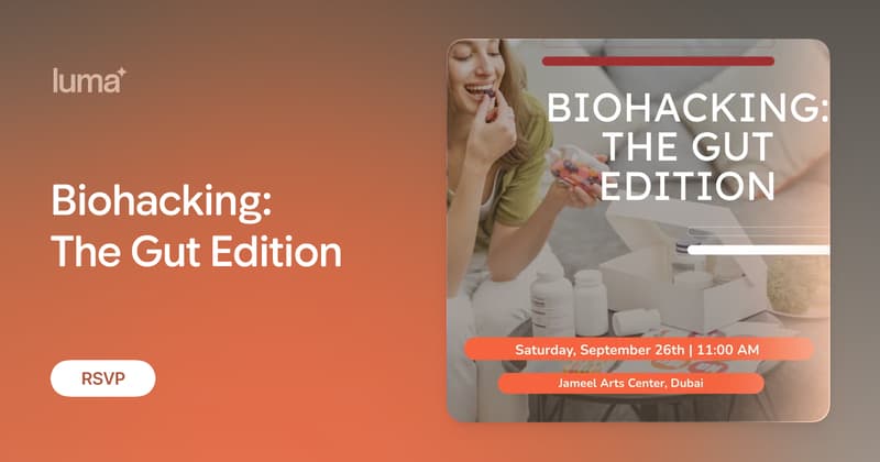 فعالية Biohacking: The Gut Edition