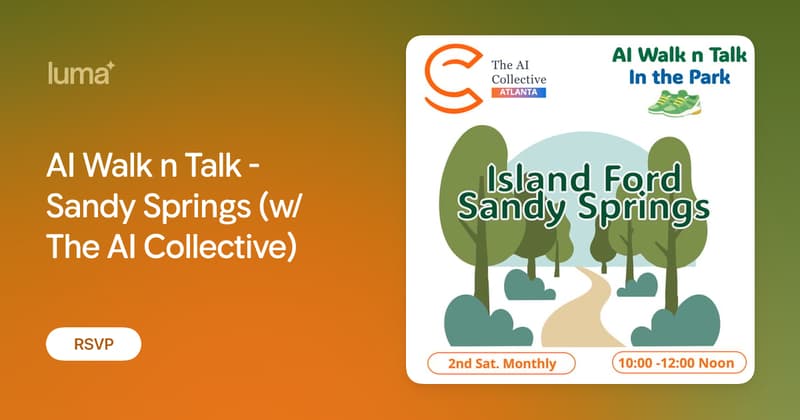 AI Walk n Talk - Sandy Springs (w/ The AI Collective)