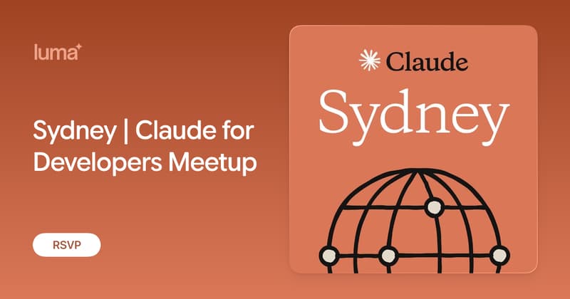 Sydney | Claude for Developers Meetup