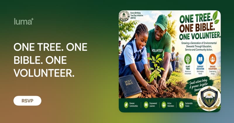 ONE TREE. ONE BIBLE. ONE VOLUNTEER. · Luma