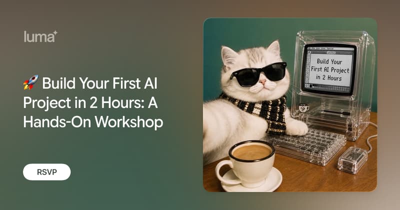 Build Your First AI Project In 2 Hours event image