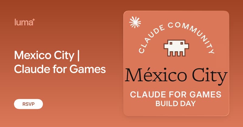 Mexico City | Claude for Games
