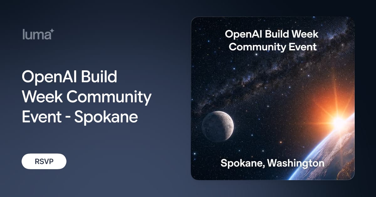 OpenAI Build Week Community Event in Spokane