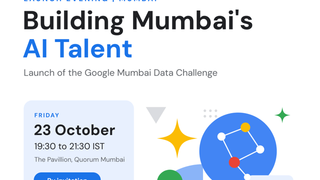 Building Mumbai’s AI Talent | Launch of the Google Mumbai Data Challenge