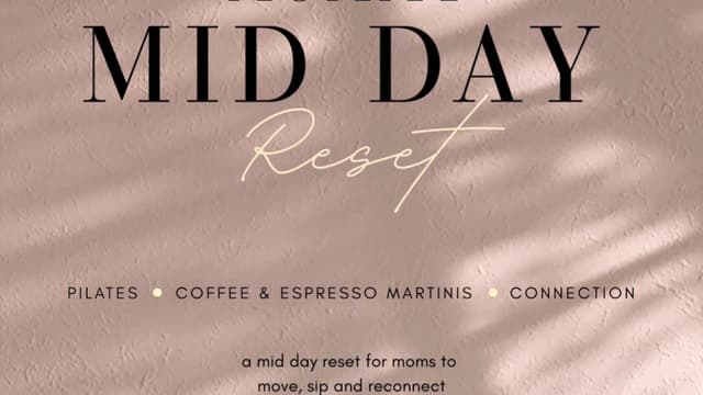 Mommy Mid Day Reset