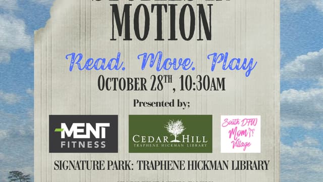 October 28th: Stories In Motion: Traphene Hickman Library & Ment Fitness