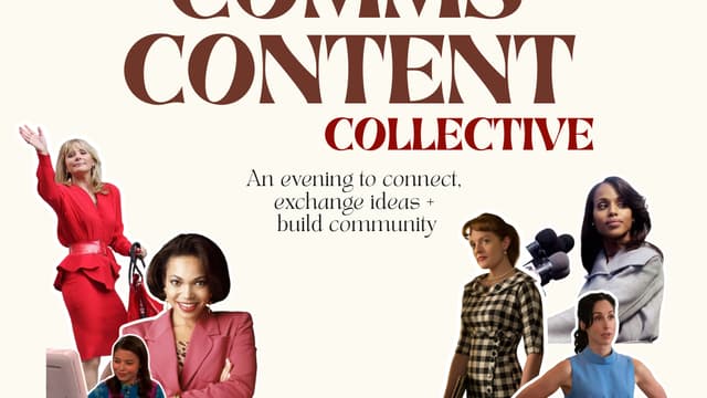 The Comms + Content Collective: An Evening with Storytellers - Vol. 4