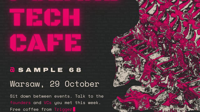 Poland Tech Cafe @ Sample68