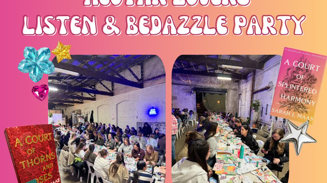 27/10 - ACOTAR Lovers Listen & Bedazzle Party