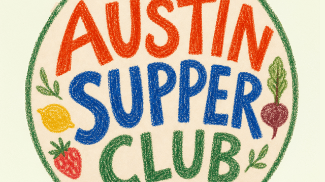 Austin Supper Club: October