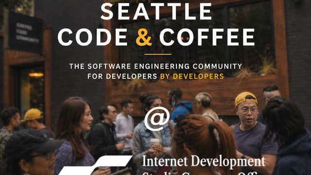 Seattle Code & Coffee @ Internet.Dev!