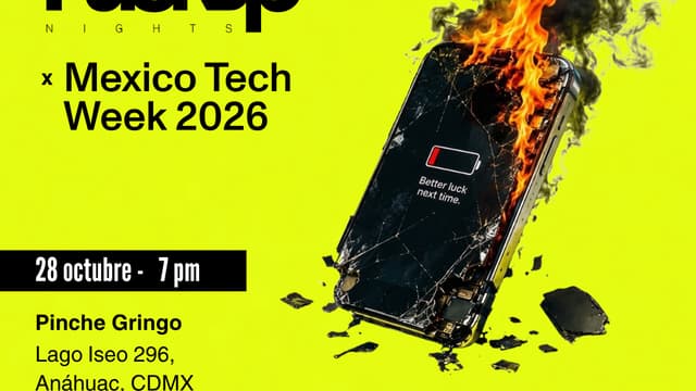 Fuckup Nights x Mexico Tech Week