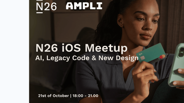 iOS Engineering Meetup, Ampli x N26