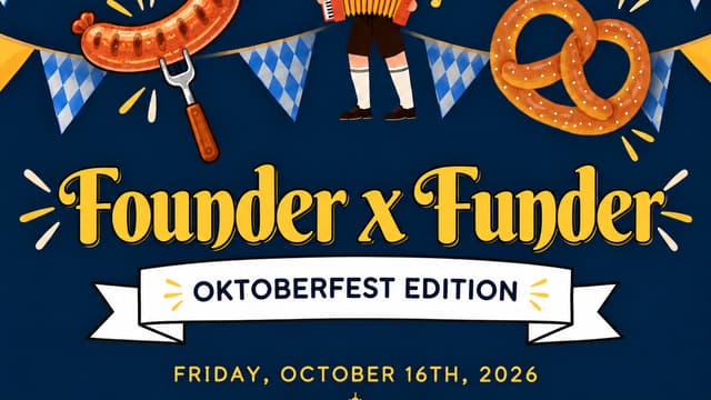 Founder <> Funder Mixer: Oktoberfest Edition!