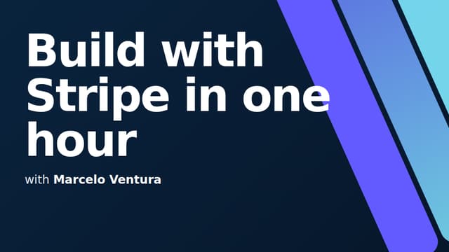 Build with Stripe in one hour