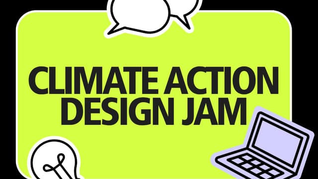 Climate Hope Lab's Climate Action Design Jam