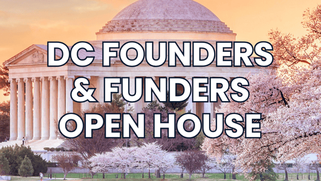 DC Founders & Funders Open House