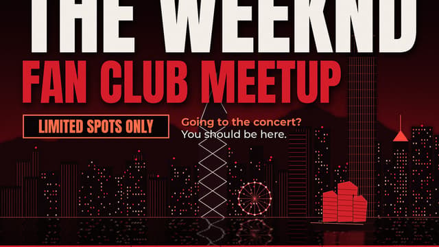 The Weeknd Fan Club Meetup