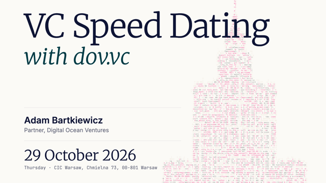 VC Speed dating with Adam Bartkiewicz (dov.vc) | DOV × Venture Café Warsaw