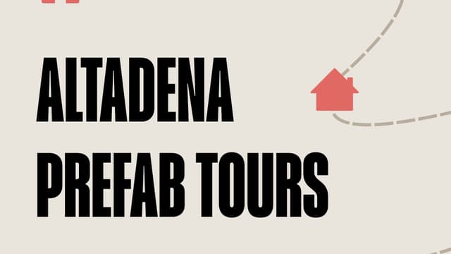 Altadena Prefab Tours
