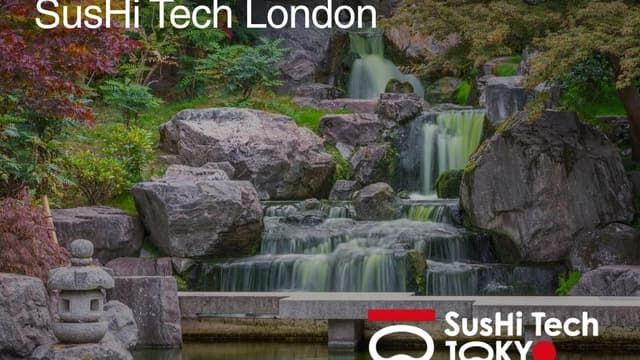 Beyond Borders: London to Tokyo - SusHi Tech London