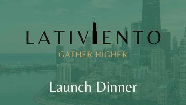 Lativiento Launch Dinner