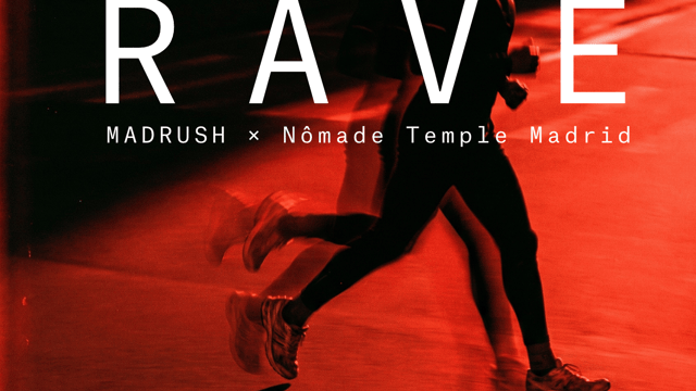 RUN/RAVE · MADRUSH x Nômade · DJ FUKCNORMAL